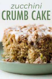 Zucchini Crumb Cake Is Moist Cinnamon Spiced And Hidden With Summer S Favorite Green Vegetable In Zucchini Recipes Dessert Zucchini Cakes Recipe Savoury Cake