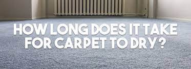 Those that used dry cleaning can take anywhere between 2 to 4 hours. How Long Does It Take For Carpet To Dry Complete Guide