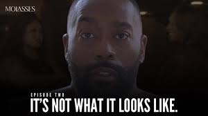 Molasses" It's Not What It Looks Like (TV Episode 2024)