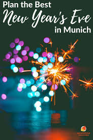 Celebrate New Year S Eve In Munich New Years Eve Munich New Years Traditions