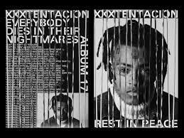 Everybody dies in their nightmares) remix 95 sec. Xxxtentacion Everybody Dies In Their Nightmares On Behance