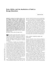 Aesthetics, in its totality of meanings, is about where your mind goes—conceptually, analytically, imaginatively—when you engage with things designed, . 2
