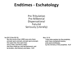 Ppt Endtimes Eschatology Powerpoint Presentation Free
