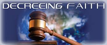Maybe you would like to learn more about one of these? Decree And Declare Prophecies
