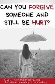 Of course, like all things worth having, forgiveness isn't easy to achieve, but with a little work, time and some help from the ideas outlined above, you can learn to let go of the anger and move on to better things. Can You Forgive Someone And Still Be Hurt Christian Counseling
