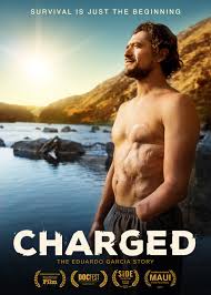 Charged: The Eduardo Garcia Story (2017)