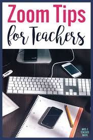 Zoom Tips For Teachers In 2021 Distance Learning Teaching Math High School Math