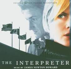 The interpreter (widescreen edition) : Die Dolmetscherin The Interpreter James Newton Howard Amazon De Musik