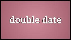 Double date meaning | what does it meaning of double, date, meaning, in dream? Double Date Meaning Youtube