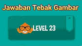 Maybe you would like to learn more about one of these? Kunci Jawaban Tebak Gambar Level 20 Terbaru 2021 Youtube