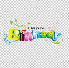 Happy Birthday To You Font Png Clipart Birthday Cake Birthday Card Clip Art Color Splash Design Are you searching for happy birthday png images or vector? happy birthday to you font png clipart