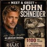 Meet and Greet John Schneider