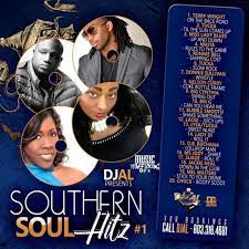 Any playlist of good southern soul songs should start with these. Southern Soul Hitz 1 Various Artists Dj Al Mixtape