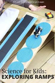 Science For Kids Exploring Ramps And Friction Pre K Pages Preschool Science Activities Science For Kids Transportation Preschool