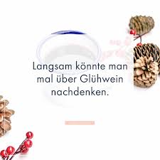 Gluhwein Spruche Whatsapp Status Spruche Zum Thema Gluhwein