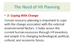 The process by which an organization makes sure that it has the right managers and employees to…. Hr Planning Introduction Overview Definition Of Hr Planning