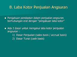 Maybe you would like to learn more about one of these? Akuntansi Untuk Penjualan Angsuran Ppt Download