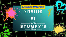 Splatter at Stumpy's