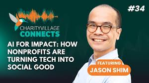 CharityVillage Connects: Full Interview with Jason Shim