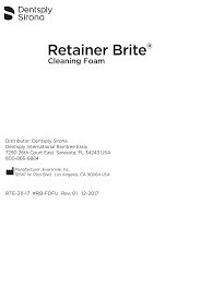 Add your retainers and let them sit for 15 minutes. Https Assets Dentsplysirona Com Websites Dentsply Sirona Orthodontics Dfus Rte 311 17 Rb Foam Rb Fdfu Pdf