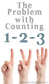 The Problem With Counting 1 2 3 Positive Parenting Solutions Positive Parenting Solutions Parenting Solutions Kids And Parenting