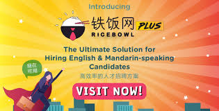 Education ventures (johor) sdn bhd. Ricebowl Plus Best Way To Hire Mandarin Speaking Candidates