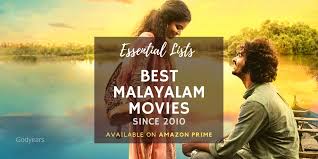 This post is updated twice a month to reflect the latest movies to leave and enter amazon prime. Best Malayalam Movies Of The Last Decade Available On Amazon Prime Godyears