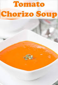 Tomato And Chorizo Soup Recipe Chorizo Soup Homemade Soup Recipe Quirky Cooking