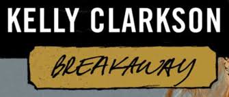After being deemed unsuitable for the album, it was passed to clarkson to be recorded as a soundtrack for the film the princess diaries 2: Kelly Clarkson Breakaway Forum Dafont Com