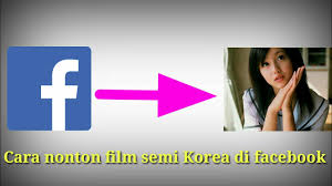 Layarkaca21semi korea 2018 film semi korea full movie thai semi semi korea full movie film semi full hd Trik Baru Nonton Film Semi Korea Di Facebook Youtube