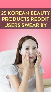 25 Korean Beauty Products Reddit Users Swear By Korean Beauty Korean Beauty Tips Korean Skincare Routine