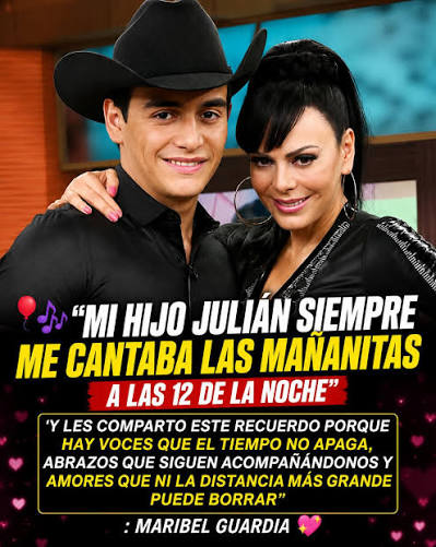 💔🕊️ Un recuerdo que toca el alma… Maribel Guardia compartió un emotivo  mensaje al recordar a su hijo Julián, revelando una de las tradiciones más  especiales que vivían juntos. 🎈🎶 “Mi hijo