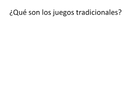 Las actividades incluyen un festival de juegos tradicionales, diana y pasacalle con mascaradas y cimarrona. Juegos Tradicionales De Costa Rica Ppt Video Online Descargar