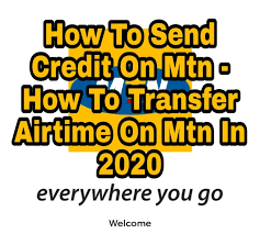Welcome to our youtube channel , this short video we explained on how to transfer mtn airtime to. How To Send Credit On Mtn How To Transfer Airtime On Mtn In 2020 Alitech