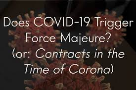 The force majeure section of this template protects both parties from being held liable for agreement violations due to circumstances beyond their control. Does Covid 19 Trigger Force Majeure Or Contracts In The Time Of Corona G G Law Offices