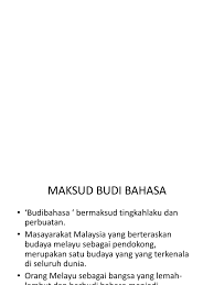 Look through examples of budi bahasa translation in sentences, listen to pronunciation and learn grammar. Budi Bahasa Budaya Kita Karangan
