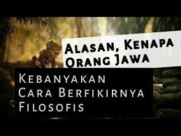 Ngaji Filsafat Karakteristik Khas Sifat Orang Jawa Yang Filosofis Dr Belajar Sign Youtube