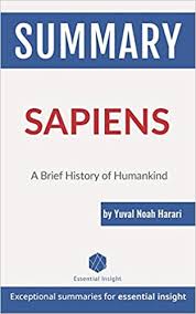 Save your favorite articles to read offline, sync your reading lists across devices and customize your reading experience with the official wikipedia app. Buy Summary Sapiens A Brief History Of Humankind By Yuval Noah Harari Book Online At Low Prices In India Summary Sapiens A Brief History Of Humankind By Yuval Noah