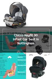 Chicco Keyfit 30 Infant Car Seat In Nottingham In 2020 Baby Car Seats Chicco Keyfit 30 Infant Car Seat Chicco Keyfit 30