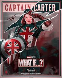 Marvel has released a new promotional poster for the upcoming marvel studios' what if? Captain Carter Poster Released For Marvel S What If Laughingplace Com