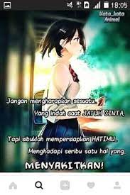 Tapi kamu tidak boleh patah semangat tetap berikan yang terbaik. Kata Kata Anime Posts Facebook