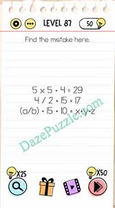 Game brain out bisa kamu download gratis di playstore. Brain Test Level 87 Find The Mistake Here Answer Daze Puzzle