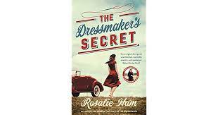 A glamorous woman returns to her small town in rural australia. The Dressmaker S Secret By Rosalie Ham
