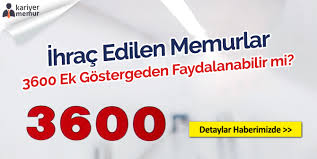 3600 ek gösterge nedir son durum konusunda net bilgi almak isteyen vatandaşlar da bulunuyor. 3600 Ek Gosterge Artisindan Ihrac Edilen Memur Da Yararlanabilir Mi