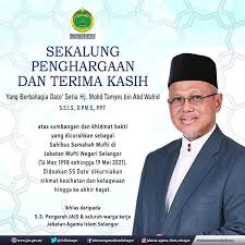 Suluk, thanks, mandarin, attention, thank you. Sekalung Penghargaan Dan Selamat Bersara Ss Dato Mufti Selangor Pesuruhjaya Pas Selangor Berita Parti Islam Se Malaysia Pas