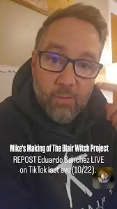 October 23rd! Mike's Making of The Blair Witch Project. REPOST of my LIVE 