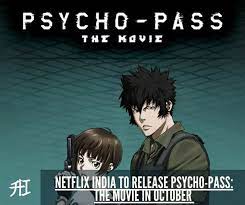 Psycho Pass Movie Netflix India Latest Anime Manga News Netflix India