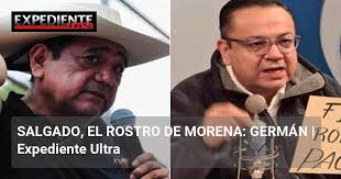 SALGADO, EL ROSTRO DE MORENA: GERMÁN