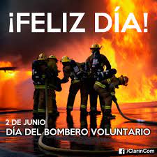 Cada 2 de junio se celebra en todo el país el día del bombero voluntario. Feliz Dia Del Bombero Voluntario Argentino Para Compartir Fraseshoy Org