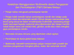 Pembuatan multimedia pembelajaran interaktif dilakukan dengan menggunakan aplikasi komputer pemilihan media dilakukan untuk mengoptimalkan penggunaan bahan ajar dalam pengembangan. Multimedia Dan Aplikasinya Dalam Pembelajaran Bahasa Melayu Pembentang